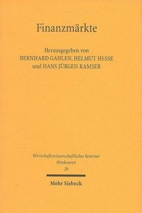Finanzmärkte von Gahlen,  Bernhard, Hesse,  Helmut, Ramser,  Hans-Jürgen