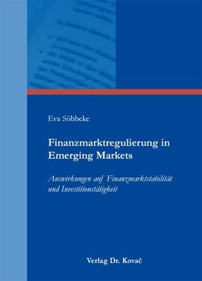 Finanzmarktregulierung in Emerging Markets von Söbbeke,  Eva