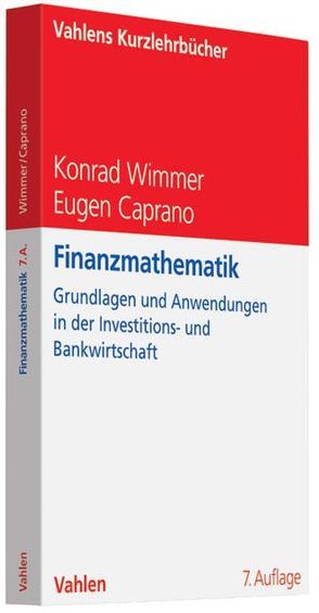 Finanzmathematik von Caprano,  Eugen, Wimmer,  Konrad