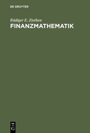 Finanzmathematik von Ziethen,  Rüdiger E.