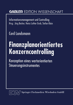 Finanzplanorientiertes Konzerncontrolling von Landsmann,  Cord