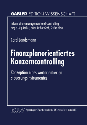 Finanzplanorientiertes Konzerncontrolling von Landsmann,  Cord