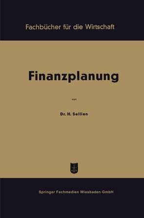 Finanzplanung von Sellien,  Helmut