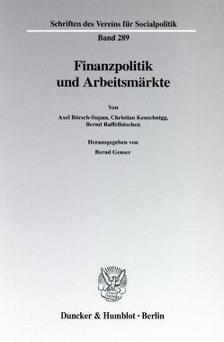 Finanzpolitik und Arbeitsmärkte. von Genser,  Bernd