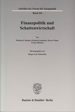 Finanzpolitik und Schattenwirtschaft. von Wickström,  Bengt-Arne