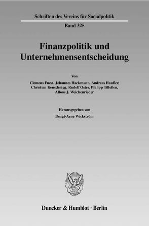 Finanzpolitik und Unternehmensentscheidung. von Wickström,  Bengt-Arne