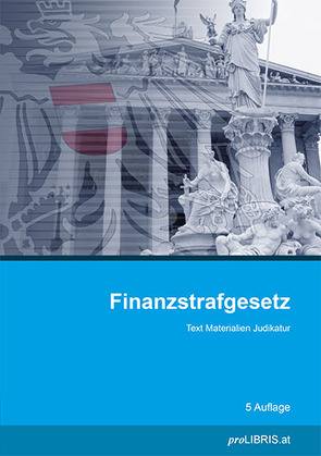 Finanzstrafgesetz von proLIBRIS VerlagsgesmbH