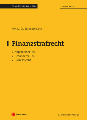 Finanzstrafrecht (Skriptum) von Köck,  Elisabeth