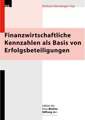 Finanzwirtschaftliche Kennzahlen als Basis von Erfolgsbeteiligungen von Sternberger-Frey,  Barbara