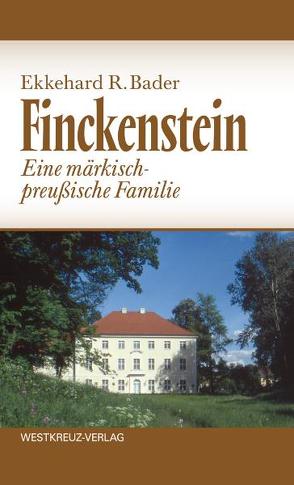 Finckenstein von Bader,  Ekkehard R