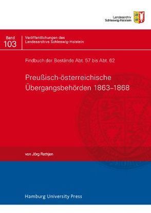 Findbuch der Bestände Abt. 57 bis Abt. 62 von Rathjen,  Jörg
