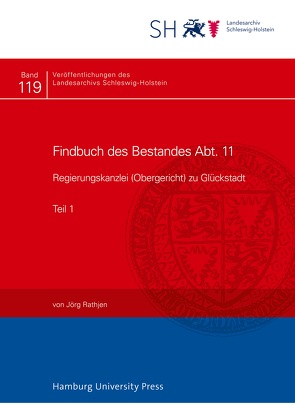 Findbuch des Bestandes Abt. 11 von Rathjen,  Jörg
