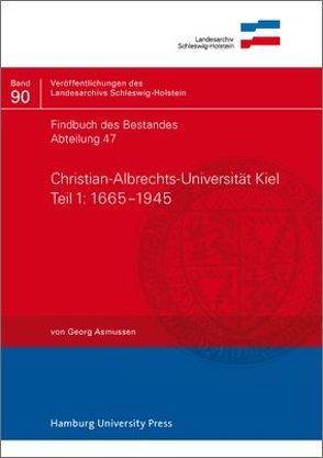 Findbuch des Bestandes Abt. 47 von Asmussen,  Georg