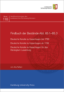Findbuch des Bestandes Abt. 65.1-65.3 von Rathjen,  Jörg