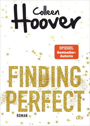 Finding Perfect von Ganslandt,  Katarina, Hoover,  Colleen
