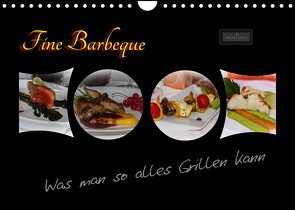 Fine Barbeque – Was man so alles Grillen kann (Wandkalender 2023 DIN A4 quer) von Herbolzheimer,  Carl-Peter