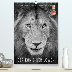 FineArt in Black and White: Der König der Löwen (Premium, hochwertiger DIN A2 Wandkalender 2021, Kunstdruck in Hochglanz) von Gerlach,  Ingo