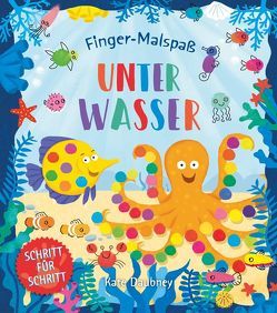 Finger-Malspaß: Unter Wasser von Daubney,  Kate