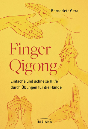 Finger-Qigong von Gera,  Bernadett