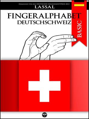 Fingeralphabet Deutschschweiz von Lassal