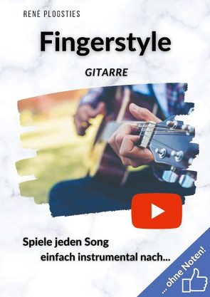 Fingerstyle Gitarre von Plogsties,  René
