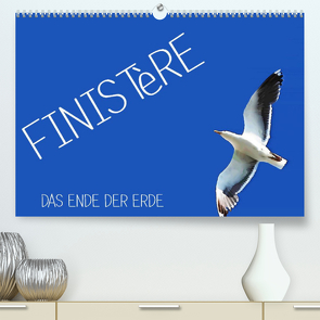Finistère – Das Ende der Erde (Premium, hochwertiger DIN A2 Wandkalender 2023, Kunstdruck in Hochglanz) von Sock,  Reinhard
