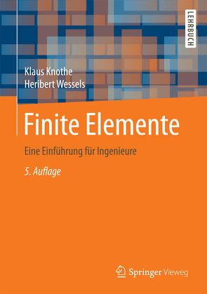 Finite Elemente von Knothe,  Klaus, Wessels,  Heribert