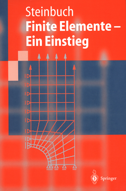 Finite Elemente — Ein Einstieg von Steinbuch,  Rolf