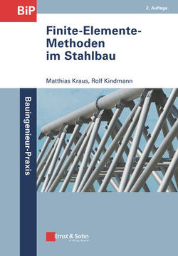 Finite-Elemente-Methoden im Stahlbau von Kindmann,  Rolf, Krauß,  Matthias