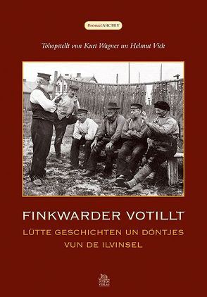 Finkwarder votillt von Vick,  Helmut, Wagner,  Kurt
