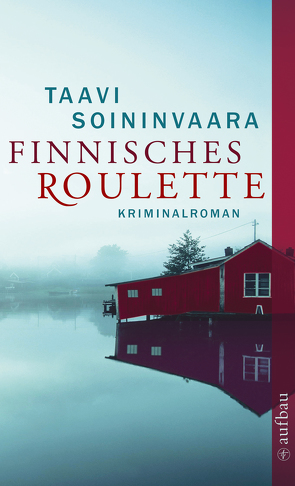 Finnisches Roulette von Soininvaara,  Taavi, Uhlmann,  Peter