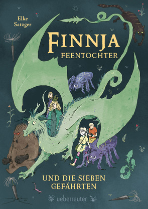 Finnja Feentochter und die sieben Gefährten von Satzger,  Elke