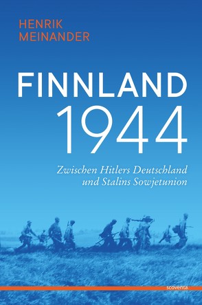 Finnland 1944 von Meinander,  Henrik