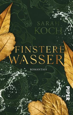 Finstere Wasser von Koch,  Sarah