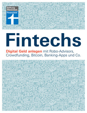 Fintechs von Berndt,  Dr. Dr. Susanna, Loipfinger,  Stefan