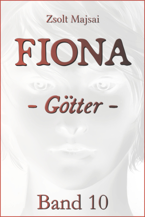 Fiona – Götter von Majsai,  Zsolt