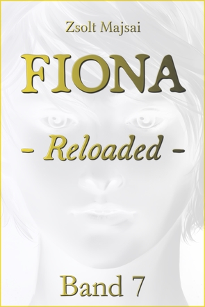 Fiona – Reloaded von Majsai,  Zsolt