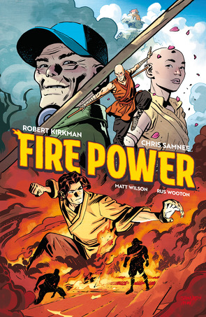 Fire Power 1 von Kirkman,  Robert, Samnee,  Chris, Wilson,  Matt