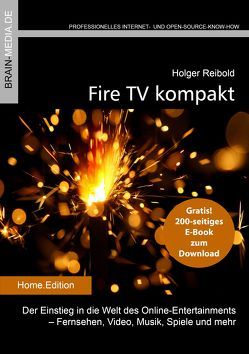 Fire TV kompakt von Reibold,  Holger