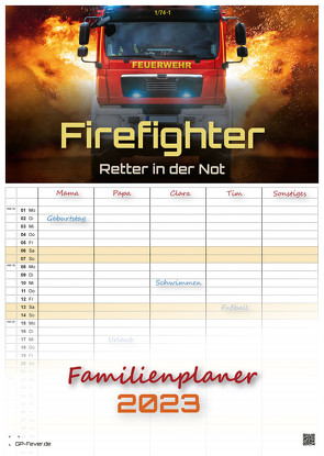 FIREFIGHTER – Retter in der Not – Feuerwehr – 2023 – Kalender DIN A3 – (Familienplaner)