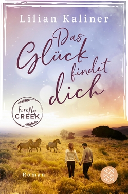 Firefly Creek von Kaliner,  Lilian