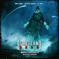 Fireteam Zero – Monsterpack B von Jamme,  Nicolas, Langlois,  Mike, Leonhard,  Christian, Muzy,  Loic