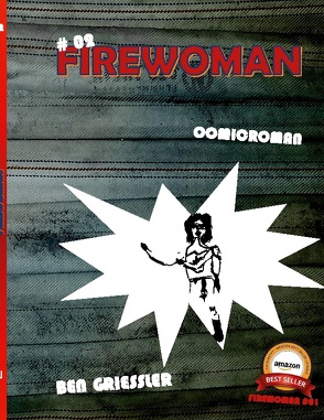 Firewoman von -Verlag,  PAGE19, Griessler,  Ben