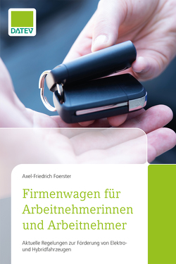 Firmenwagen für Arbeitnehmerinnen und Arbeitnehmer von Foerster,  Axel-Friedrich