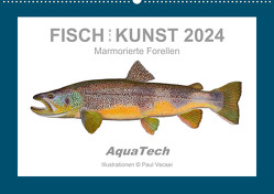 Fisch als Kunst 2024: Marmorierte Forellen (Wandkalender 2024 DIN A2 quer), CALVENDO Monatskalender von Vecsei,  Paul
