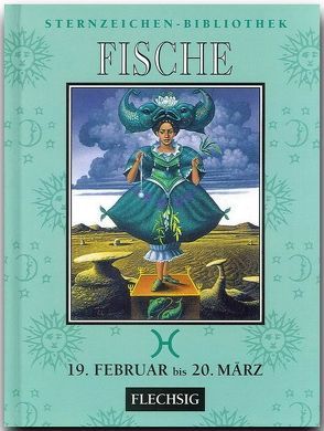 Fische 19. Februar bis 20. März von Parker,  Derek, Parker,  Julia