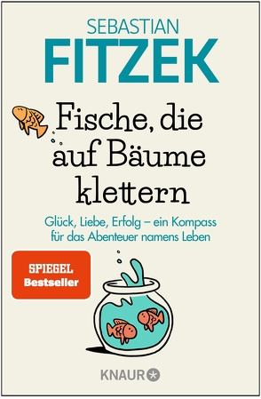 Fische, die auf Bäume klettern von Fitzek,  Sebastian