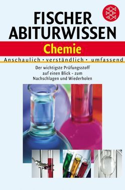 Fischer Abiturwissen Chemie von Glöckner,  Wolfgang