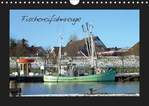 Fischereifahrzeuge (Wandkalender 2019 DIN A4 quer) von Thede,  Peter