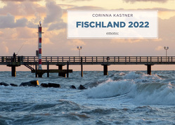 Fischland 2022 von Kastner,  Corinna